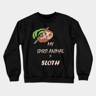 Funny Cute Spirit Animal Sloth Crewneck Sweatshirt